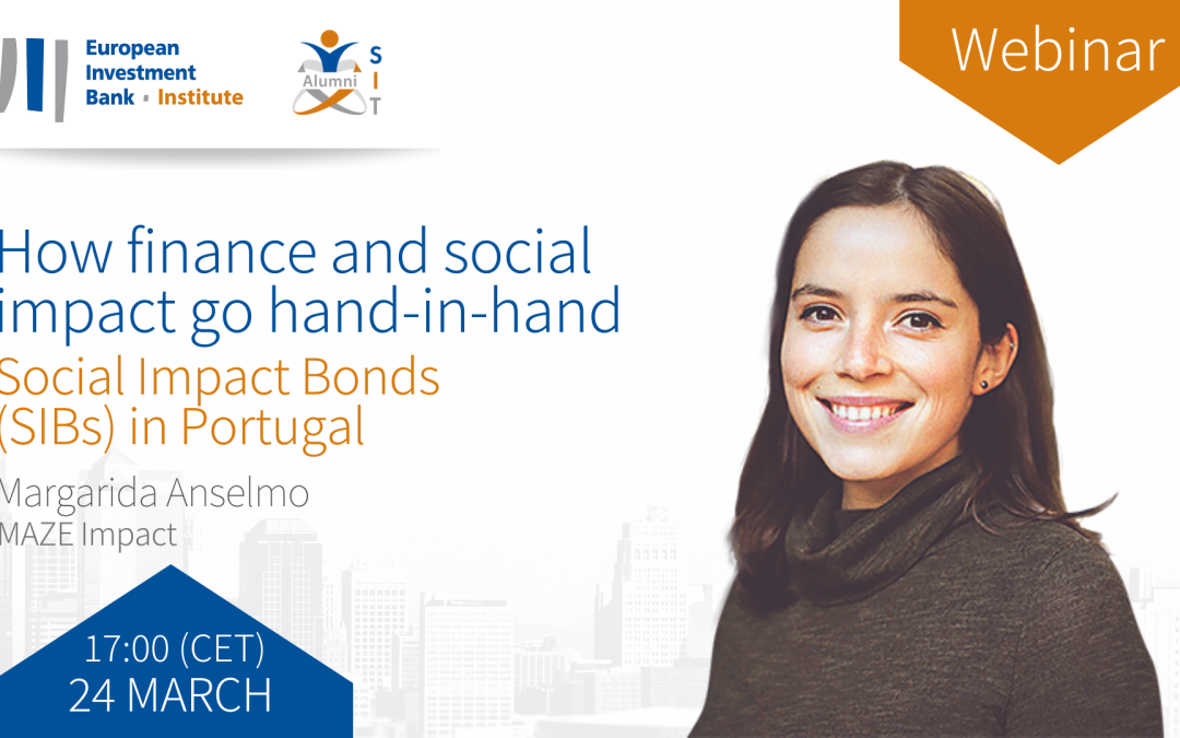 How finance and social impact go hand-in-hand: Social Impact Bonds (SIBs) in Portugal